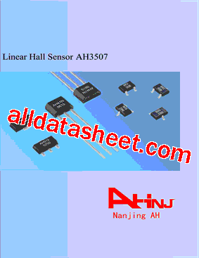 AH3507 Datasheet PDF - NANJING AH ELECTRONICS CO., LTD